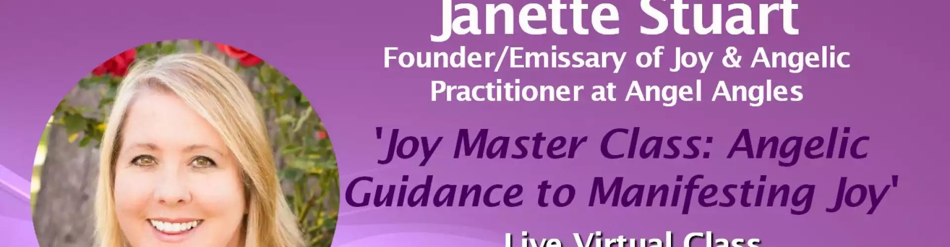 Joy Master Class with WU Featured Expert Janette Stuart - Online Class by The Wellness Universe