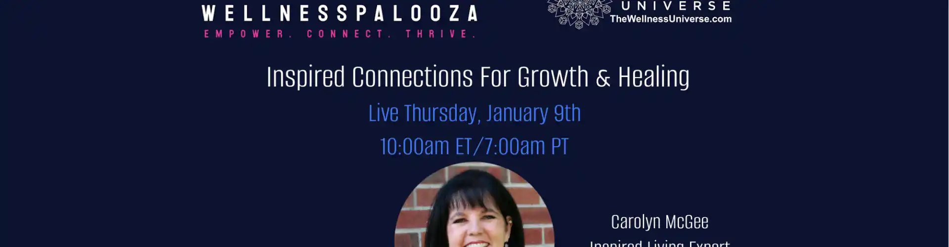 Wellnesspalooza 2025 Inspired Connections For Growth & Healing με την Carolyn McGee - Online Class by The Wellness Universe