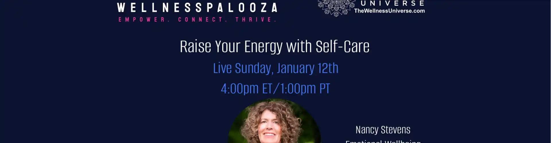 Wellnesspalooza 2025 Aumenta la tua energia con la cura di sé con Nancy Stevens - Online Class by The Wellness Universe