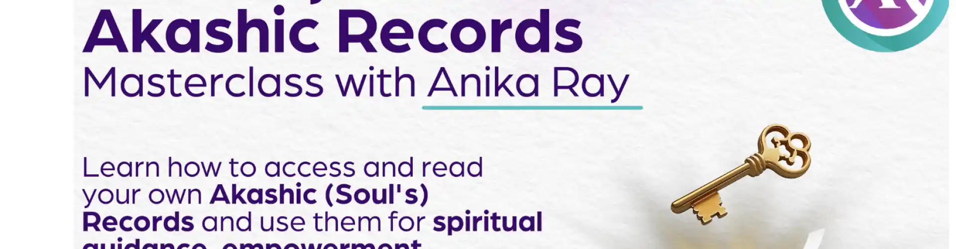 I-unlock ang Iyong Akashic Records Masterclass LIVE - Online Class by Anika Ray